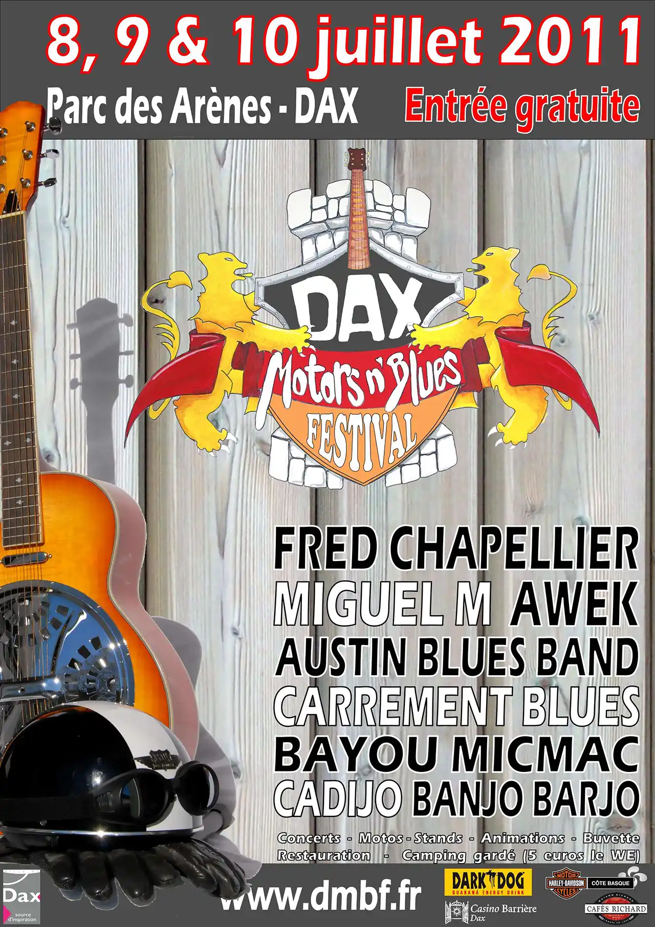 Les concerts du Festival Motors n' Blues à Dax en 2011.