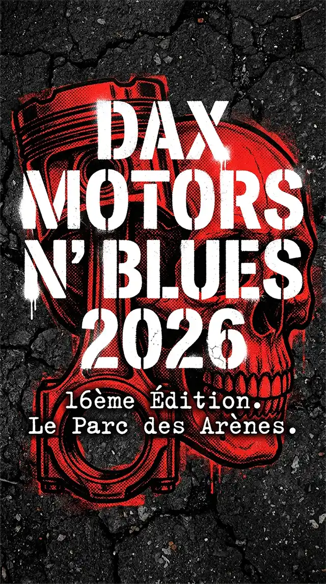 Motors & Blues 2026 à Dax.